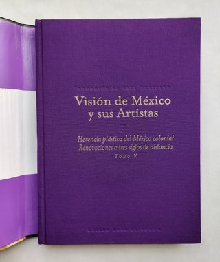 Item #118410 VISIÓN DE MÉXICO Y SUS ARTISTAS: HERENCIA PLÁSTICA DEL MÉXICO COLONIAL,...