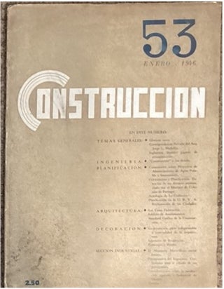 CONSTRUCCIÓN. AÑO V, N° 53. REVISTA DE INGENIERÍA, ARQUITECTURA, ARTE,...